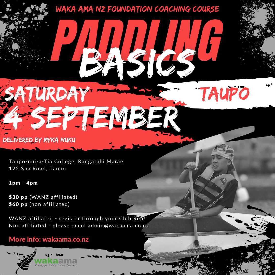 Enter now! Foundation Coaching - Paddling Basics (Taupō)